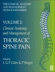 Cover of: The Clinical Anatomy and Management of Thoracic Spine Pain by Lynton Giles, Kevin P. Singer