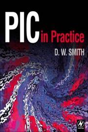 Cover of: PIC in practice by D. W. Smith