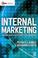 Cover of: Internal marketing