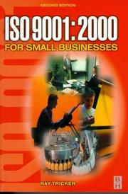 Cover of: ISO 9001:2000 for small businesses by Ray Tricker