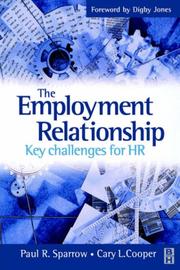 Cover of: The employment relationship: key challenges for HR