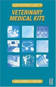 Cover of: Quick Reference Guide to Veterinary Medical Kits: Medical Kit | Carole Martin