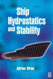 Cover of: Ship Hydrostatics and Stability | Adrian Biran