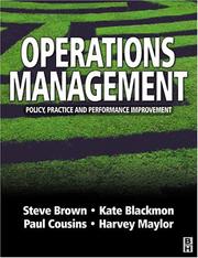 Cover of: Operations management: policy, practice and performance improvement