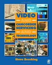 Cover of: Video and camcorder servicing and technology