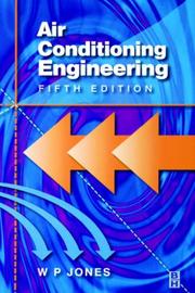 Cover of: Air conditioning engineering by Jones, W. P.