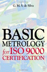 Cover of: Basic Metrology for ISO 9000 Certification by G. M. S. de Silva