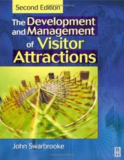 Cover of: The development and management of visitor attractions by John Swarbrooke