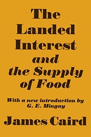 Cover of: Landed Interest and the Supply of Food