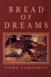 Cover of: Bread of Dreams: Food and Fantasy in Early Modern Europe