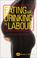 Cover of: Eating and Drinking in Labour