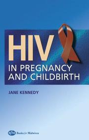 Cover of: HIV In Pregnancy and Childbirth