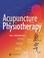 Cover of: Acupuncture in Physiotherapy