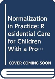 Cover of: Normalisation in practice by edited by Andy Alaszewski and Bie Nio Ong.