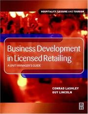 Cover of: Business development in licensed retailing: a unit manager's guide