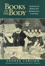 Cover of: Books of the body: anatomical ritual and renaissance learning