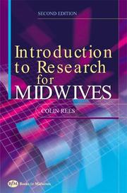 Introduction to Research for Midwives by Colin Rees
