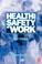 Cover of: Health and Safety at Work