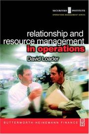 Cover of: Relationship and resource management in operations