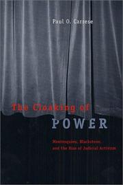 Cover of: The Cloaking of Power: Montesquieu, Blackstone, and the Rise of Judicial Activism