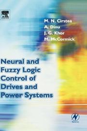 Cover of: Neural and fuzzy logic control of drives and power systems