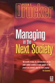 Cover of: Management in the Next Society by Peter F. Drucker