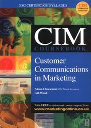 Cover of: CIM Coursebook 02/03 Customer Communications in Marketing (CIM Coursebook)