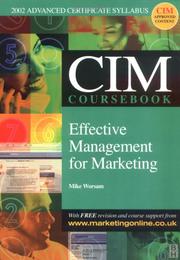 Cover of: CIM Coursebook 02/03: Effective Management for Marketing (CIM Coursebook)