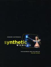 Synthetic Worlds by Edward Castronova