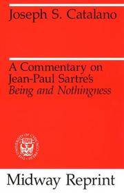 Cover of: A Commentary on Jean-Paul Sartre's Being and Nothingness by Joseph S. Catalano