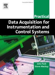 Cover of: Practical data acquisition for instrumentation and control systems