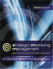Cover of: Strategic Marketing Management, Third Edition: planning, implementation and control
