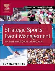 Cover of: Strategic sports events management | Guy Masterman