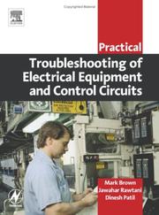 Cover of: Practical troubleshooting of electrical equipment and control circuits
