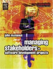 Cover of: Managing stakeholders in software development projects | John McManus