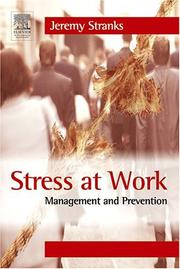 Cover of: Stress at work: management and prevention