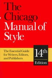 Cover of: The Chicago Manual of Style: The Essential Guide for Writers, Editors, and Publishers (14th Edition)