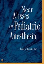 Cover of: Near misses in pediatric anesthesia