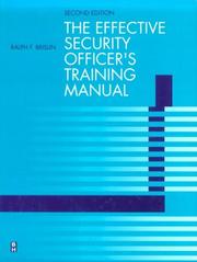 Cover of: The effective security officer's training manual by Ralph F. Brislin
