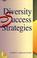 Cover of: Diversity success strategies