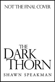 Cover of: Dark Thorn by Shawn Speakman