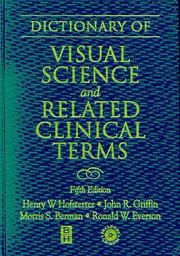 Cover of: Dictionary of visual science and related clinical terms