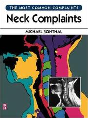 Neck Complaints (The Most Common Complaints Series) by Michael Ronthal