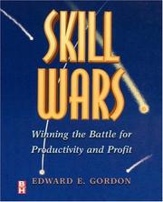 Cover of: Skill Wars, Winning the Battle for Productivity and Profit