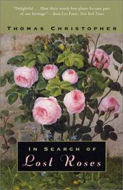 Cover of: In Search of Lost Roses by Thomas Christopher