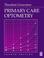 Cover of: Primary Care Optometry