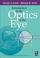 Cover of: Introduction to the Optics of the Eye