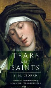 Cover of: Tears and Saints by Emil Cioran