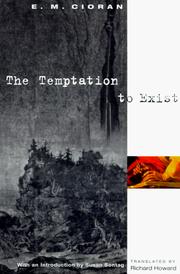Cover of: The temptation to exist by Emil Cioran