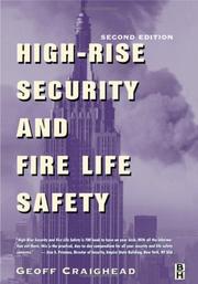 Cover of: High-rise security and fire life safety by Geoff Craighead